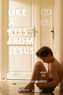 Like a Kiss from Jesus Trailer