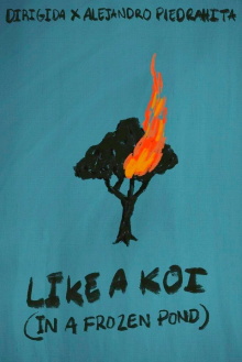 Like a Koi (In a Frozen Pond) Trailer