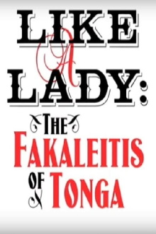 Like a Lady: The Fakaleitis of Tonga Trailer