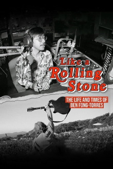 Like a Rolling Stone: The Life & Times of Ben Fong-Torres Trailer