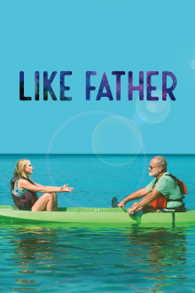 Like Father Trailer