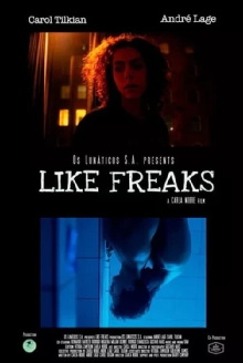 Like Freaks Trailer