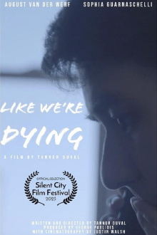 Like We're Dying Trailer