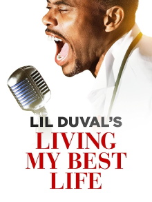 Lil Duval: Living My Best Life Trailer