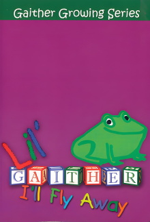 Lil Gaither: I'll Fly Away Trailer