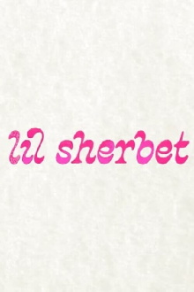 Lil Sherbet Trailer