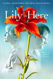 Lily Is Here Trailer