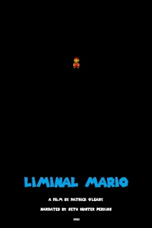 Liminal Mario Trailer