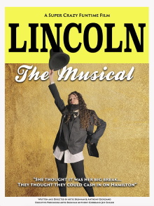 Lincoln The Musical Trailer