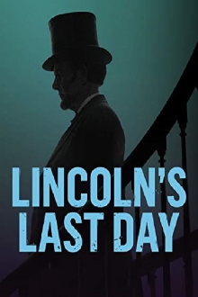 Lincoln's Last Day Trailer