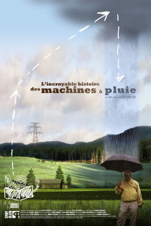 L'incroyable histoire des machines à pluie Trailer
