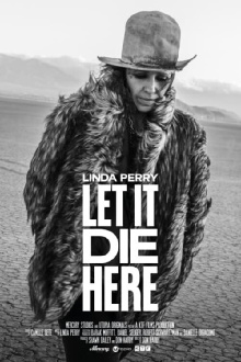 Linda Perry: Let It Die Here Trailer
