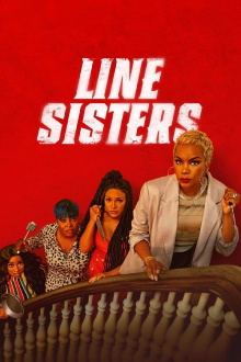 Line Sisters Trailer