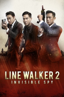 Line Walker 2: Invisible Spy Trailer