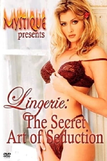 Lingerie: The Secret Art of Seduction Trailer