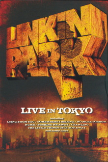 Linkin Park: Live in Tokyo Trailer