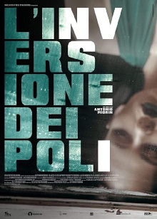 L'inversione dei poli Trailer