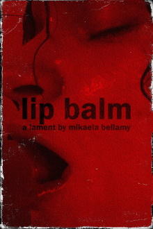 Lip Balm Trailer