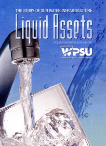 Liquid Assets: The Story of Our Water Infrastructure Trailer