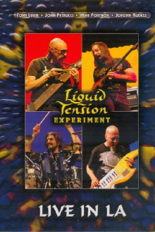 Liquid Tension Experiment: Live In LA Trailer