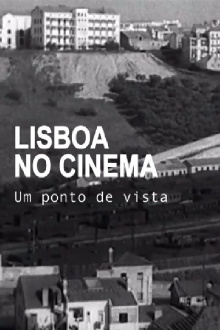 Lisboa no Cinema, Um Ponto de Vista Trailer