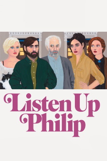 Listen Up Philip Trailer