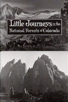 Little Journeys in the National Forests of Colorado Trailer