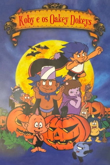 Little Monsters: The Adventures of Koby & the Oakie Dokeys Trailer