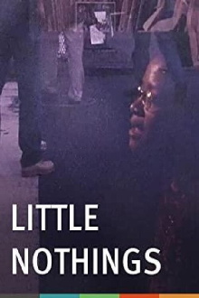 Little Nothings Trailer