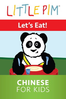 Little Pim: Let's Eat! - Chinese for Kids Trailer