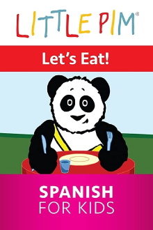 Little Pim: Let's Eat! - Spanish for Kids Trailer