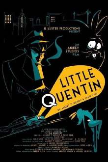 Little Quentin Trailer