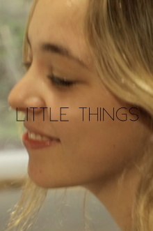Little Things Trailer