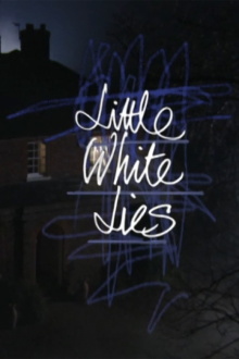 Little White Lies Trailer