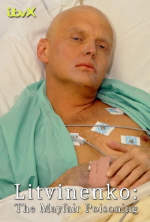 Litvinenko: The Mayfair Poisoning Trailer