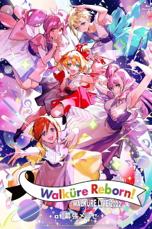 LIVE 2022 "Walküre Reborn!" at Makuhari Messe Trailer
