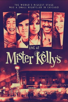 Live at Mister Kelly's Trailer
