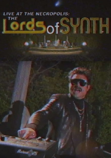Live at the Necropolis: The Lords of Synth Trailer