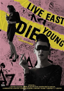 Live East Die Young Trailer