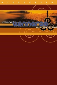 Live from Bonnaroo Music Festival 2002 Trailer