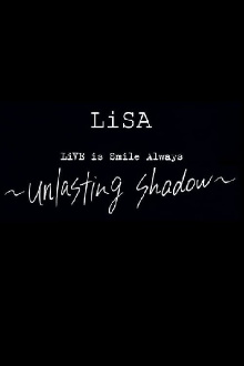 LiVE is Smile Always～unlasting shadow～ Trailer