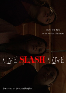 Live Slash Love Trailer