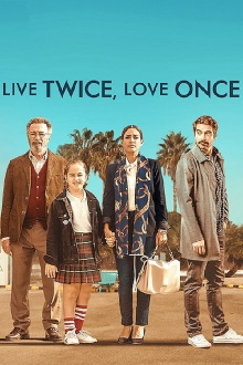 Live Twice, Love Once Trailer