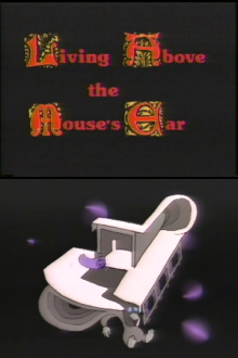Living Above the Mouse's Ear Trailer