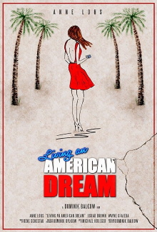 Living an American Dream Trailer