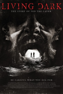 Living Dark: The Story of Ted the Caver Trailer