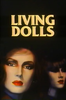 Living Dolls Trailer