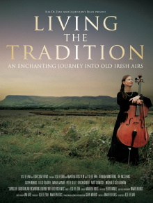 Living the Tradition: An Enchanting Journey into Old Irish Airs Trailer