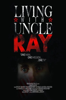 Living with Uncle Ray Trailer