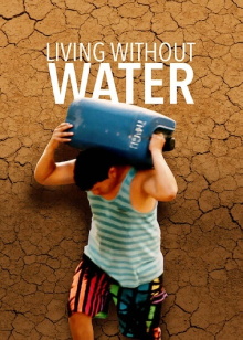 Living Without Water Trailer